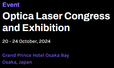 Optica Laser Congress and Exhibition